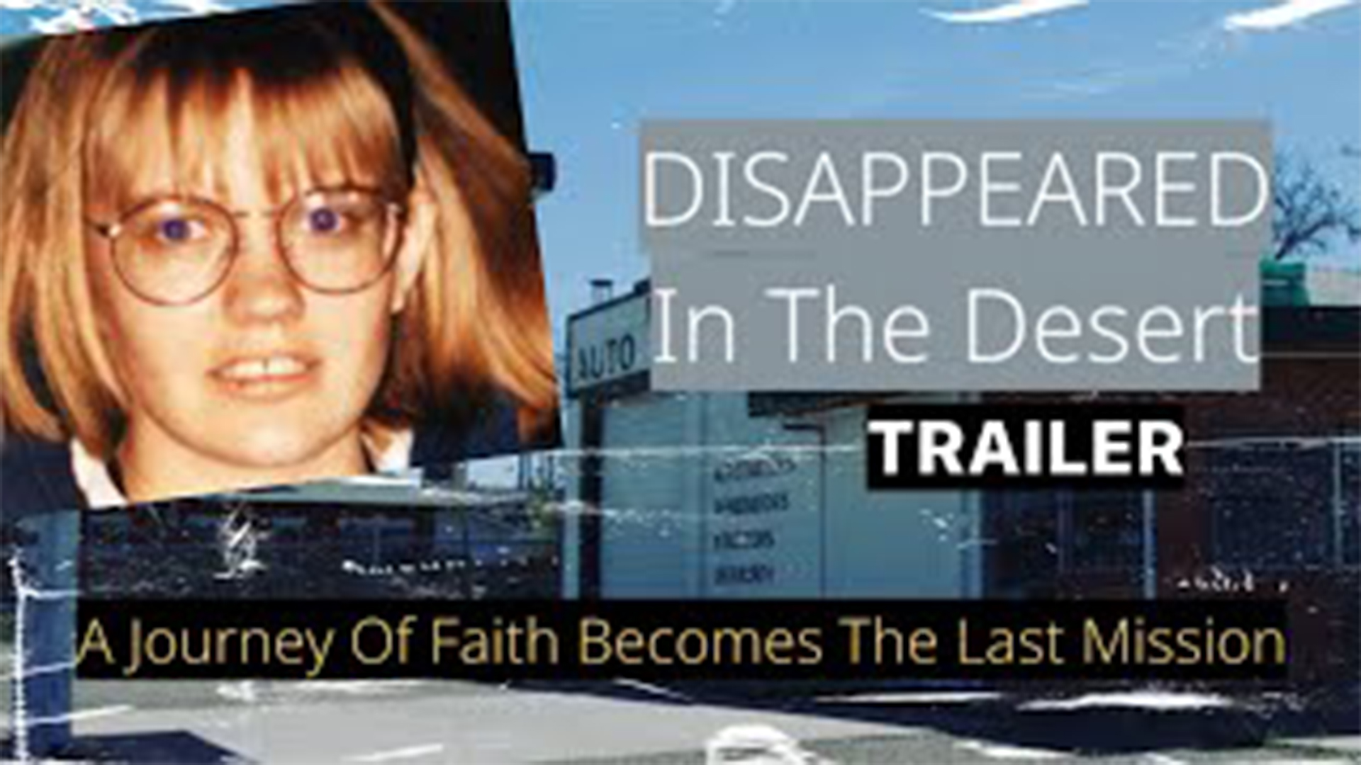 Disappeared In The Desert, Jennifer Pentilla | Trailer